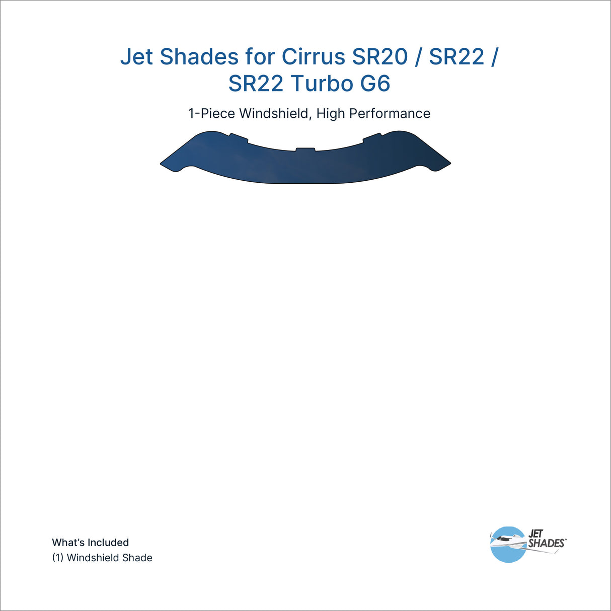 Jet Shades for Cirrus SR20 / SR22 / SR22 Turbo G6