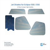 Jet Shades for Eclipse 500 / 550
