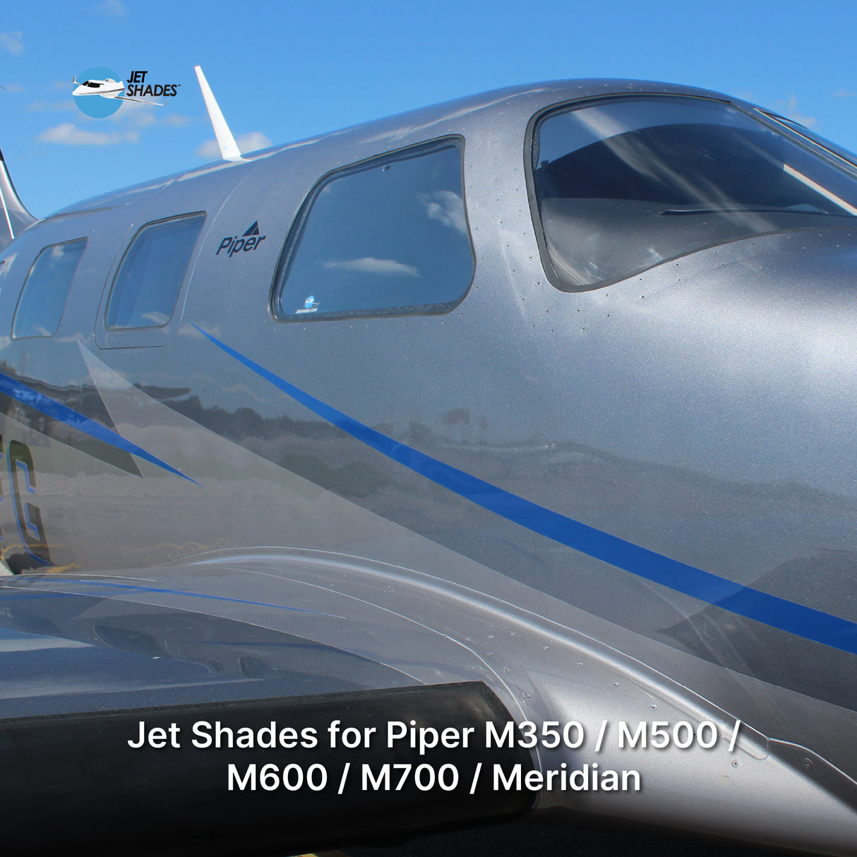 Jet Shades for Piper M350 / M500 / M600 / M700 / Meridian
